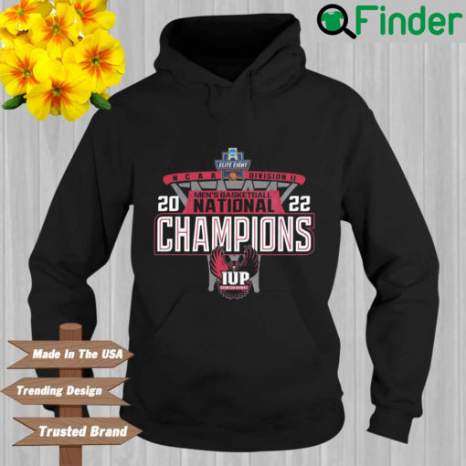 Iup Crimson Hawks 2022 NCAA Division II Mens Basketball National Champions Hoodie