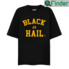 Jalen Rose Black As Hail Shirt Zach Shaw