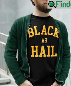 Jalen Rose Black As Hail T Shirt Zach Shaw