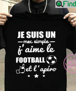 Je suis un mec simple jaime le football et lafro shirt