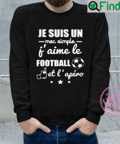 Je suis un mec simple jaime le football et lafro sweatshirt