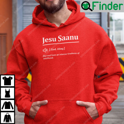 Jesu Saanu Definition Hoodie