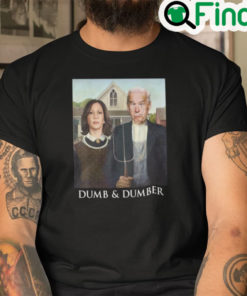 Joe Biden Dumb And Dumber Shirt