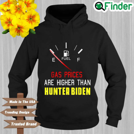 Joe Biden Gas Prices Are Higher Than Hunter Biden Hoodie