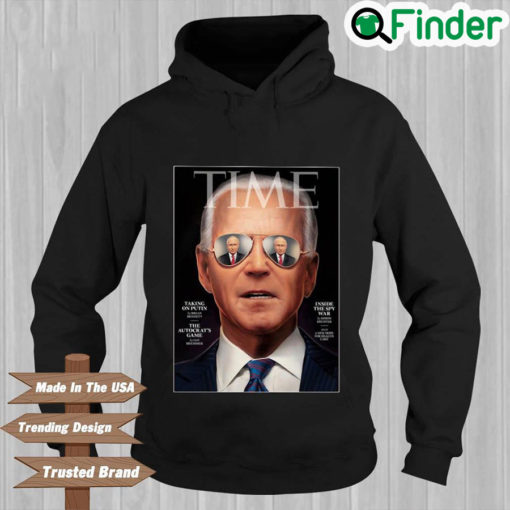 Joe Biden time taking on Putin the autocrats game Hoodie