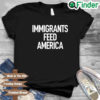 Jose Andres Immigrants Feed America Shirt