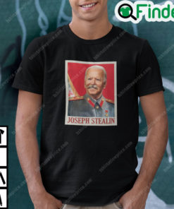 Joseph Stalin Joe Biden T Shirt