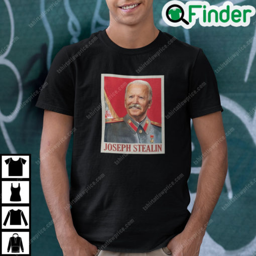 Joseph Stalin Joe Biden T Shirt