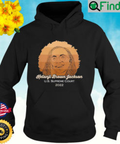 Judge Ketanji Brown Jackson First African American Hoodie