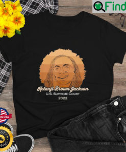 Judge Ketanji Brown Jackson First African American Shirt