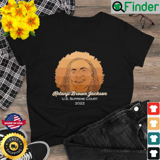 Judge Ketanji Brown Jackson First African American Shirt