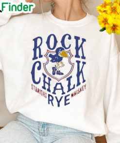 Kansas Jayhawks Rock Chalk Rye Straight Whiskey Sweatshirt