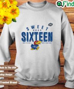 Kansas Jayhawks sweet 2022 sixteen NCAA division I mens basketball sweatshirt