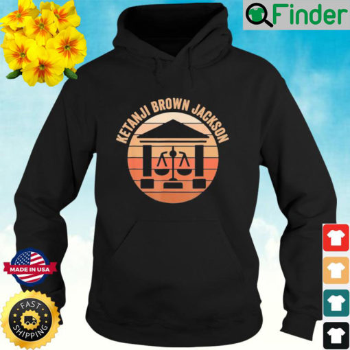 Ketanji Brown Jackson Black History African Woman Judge Law Hoodie