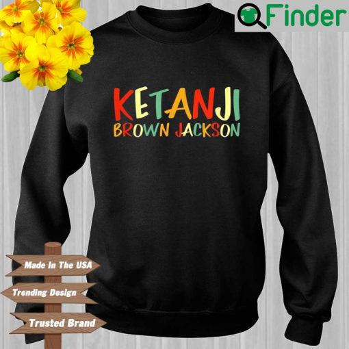 Ketanji brown jackson sweatshirt