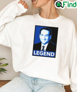 Legend Coach K Sweatshirt