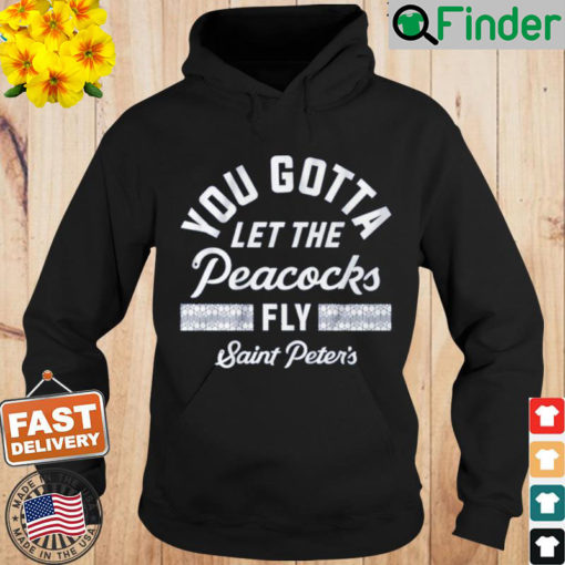 Let the Peacocks Fly Saint Peters Hoodie