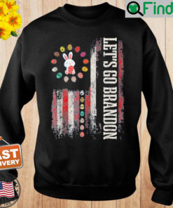 Lets Go Brandon Bunny Joe Biden Eggs USA Flag Easter Day Sweatshirt