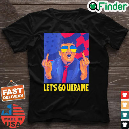 Lets Go Ukraine I Stand With Ukraine Peace Ukraine Shirt