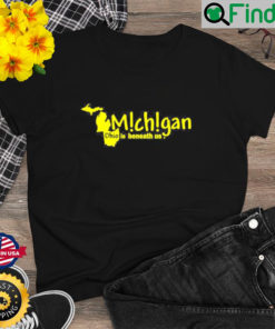 Lexi Michigan Ohio Is Beneath Us T Shirt