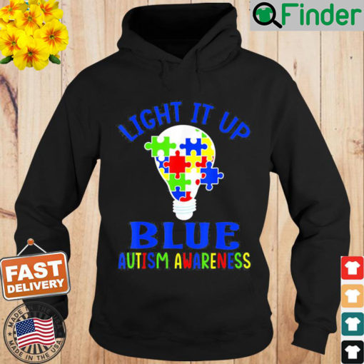 Light It Up Blue Autism Awareness Autistic Puzzle Piece Hoodie