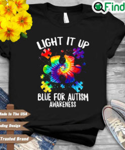 Light It Up Blue Autism Awareness Shirt