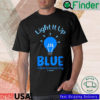 Light it up blue Autism Awareness Day 2 april shirt