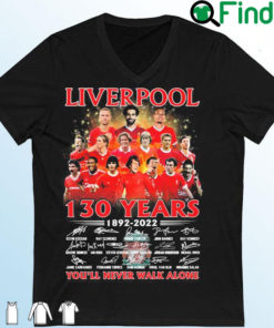 Liverpool Fc 130 Years 1892 2022 Signatures Youll Never Walk Alone Shirt