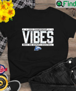 Longwood Basketball 2022 Championship Vibes shirt