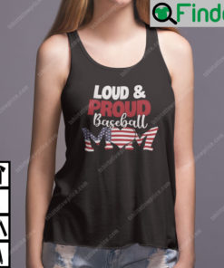 Loud And Proud Baseball Mom Tank Top