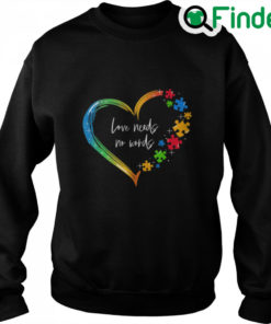 Love Needs No Words Autism Heart Puzzle Autism Awareness Sweatshirt