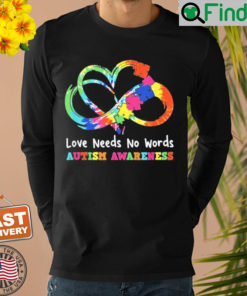 Love Needs No Words Heart Puzzle Autism Awareness Sweatshirt