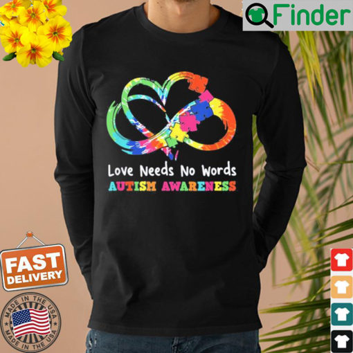 Love Needs No Words Heart Puzzle Autism Awareness Sweatshirt