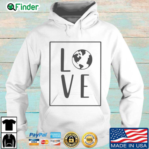 Love earth Hoodie