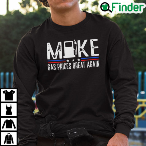 Make Gas Prices Great Again Sweatshirt