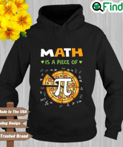Math Is A Piece Of Pizza Pi Day Hoodie