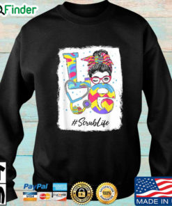Messy bun love Scrublife sweatshirt