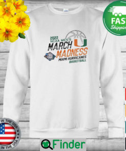 Miami Hurricanes basketball 2022 NCAA mens March Madness Final Four New Orleans sweatshirt