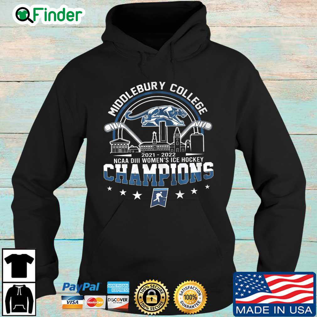 Middlebury College 2021 2022 NCAA DIII Womens ICE Hockey Champions Hoodie Middlebury College 2021 2022 NCAA DIII Womens ICE Hockey Champions Hoodie