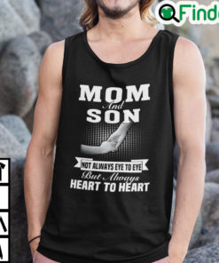 Mom And Son Not Always Eye To Eye But Always Heart To Heart Tank Top