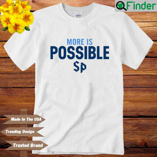 More Is Possible Saint Peters Peacocks Shirt