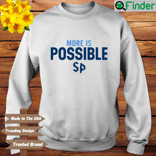 More Is Possible Saint Peters Peacocks Sweatshirt