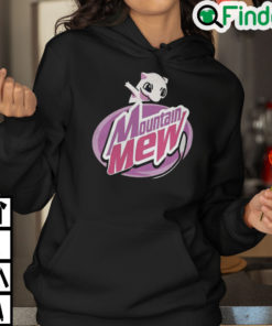 Mountain Mew Shirt Mountain Mew Pokemon Hoodie