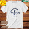 National Saint Peters Peacocks Day 03 25 2022 shirt