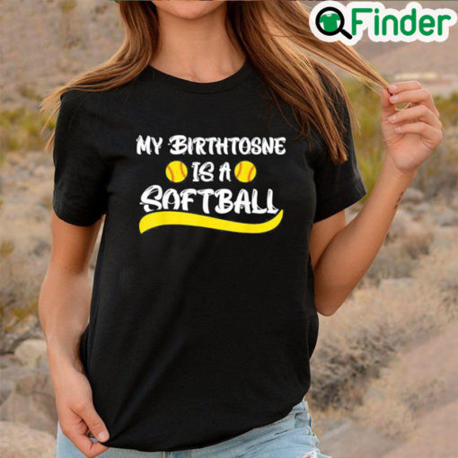 Nice My Birthstone Is A Softball Softball Pitcher Catcher Shirt