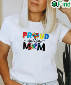 Nice Proud Mom Autism Awareness Family Matching Shirt