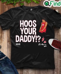 Nice the Player Strunk Merch Ron Harper Hoos Your Daddy 3222 Shirt