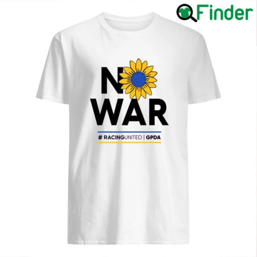 No War Racing United Gpda Tee Shirt