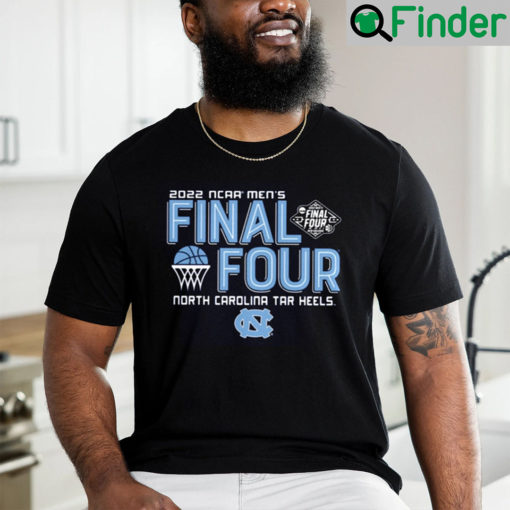 North Carolina Tar Heels Final Four March Madness 2022 Shirt