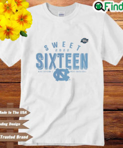 North Carolina Tar Heels sweet 2022 sixteen NCAA division I mens basketball shirt